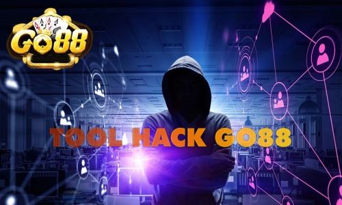 Tool Hack Go88 là gì? Cần lưu ý những gì khi dùng phần mềm?