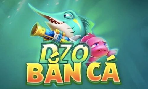 ZoBanCa - Bắn cá đổi thưởng trực tuyến số 1 Việt Nam